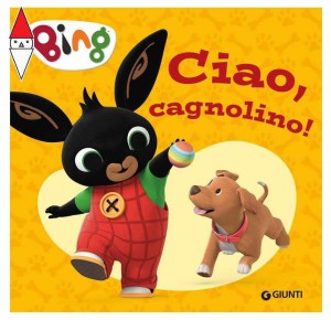 , , , GIOCO EDUCATIVO GIUNTI EDITORE BING CIAO CAGNOLINO