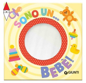 , , , PRIMA INFANZIA GIUNTI EDITORE SONO UN BEBE   (LIBRO DI STOFFA) (GIUNTI EDITORE)