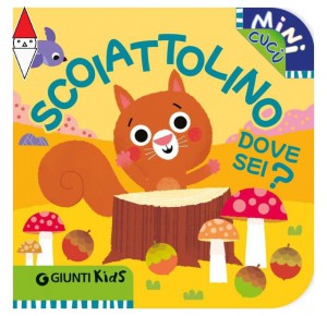 , , , GIOCO EDUCATIVO GIUNTI EDITORE SCOIATTOLINO DOVE SEI